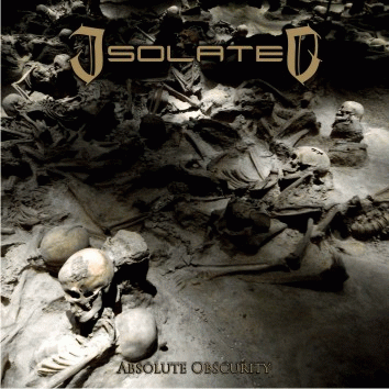 Isolated (MEX) : Absolute Obscurity